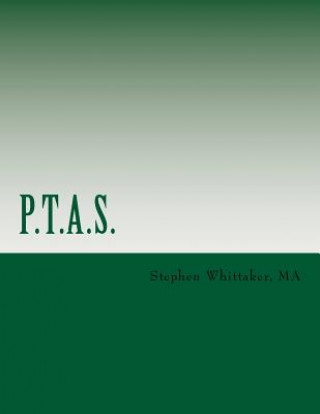 Kniha P.T.A.S.: Programa de tratamiento de agresores sexuales MR Stephen Whittaker Ma