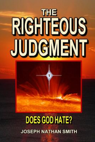 Knjiga The Righteous Judgment Joseph Nathan Smith