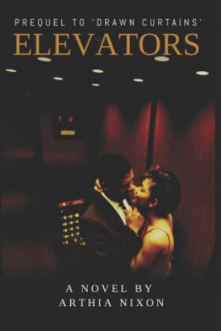 Boek Elevators Arthia Nixon