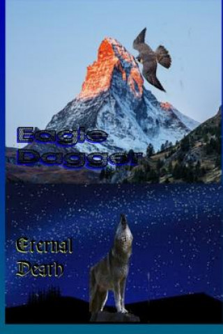 Buch Eagle Dagger: Eternal Death Mr R T Anderson