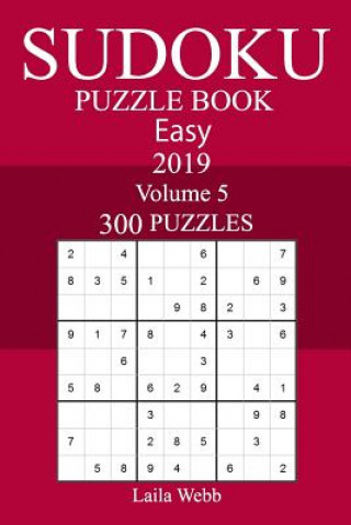 Książka 300 Easy Sudoku Puzzle Book 2019 Laila Webb