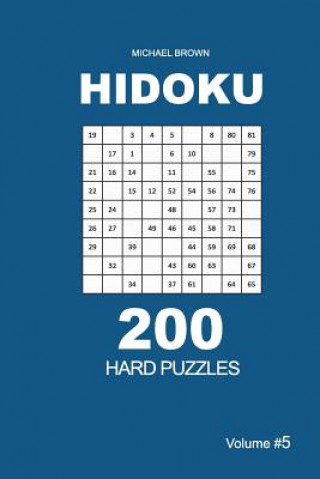 Kniha Hidoku - 200 Hard Puzzles 9x9 (Volume 5) Michael Brown