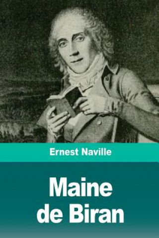 Kniha Maine de Biran Ernest Naville