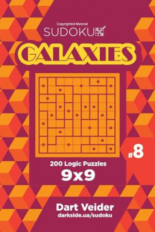 Könyv Sudoku Galaxies - 200 Logic Puzzles 9x9 (Volume 8) Dart Veider