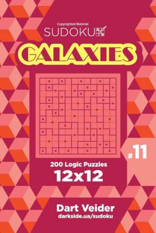 Книга Sudoku Galaxies - 200 Logic Puzzles 12x12 (Volume 11) Dart Veider