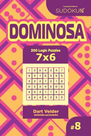 Carte Sudoku Dominosa - 200 Logic Puzzles 7x6 (Volume 8) Dart Veider