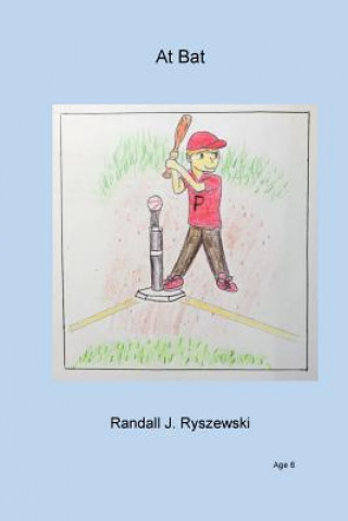Knjiga At Bat Randall J Ryszewski