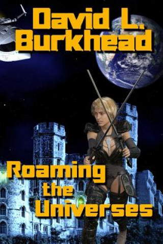 Buch Roaming the Universes David L Burkhead