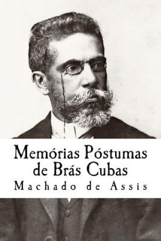 Carte Memórias Póstumas de Brás Cubas Joaquim Machado De Assis