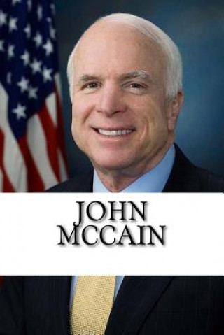 Carte John McCain: A Biography Andrew Thomas