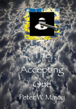 Book The Accepting One Peter W Majoy