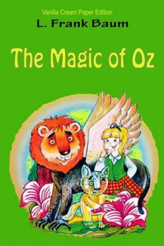 Kniha The Magic of Oz L Frank Baum