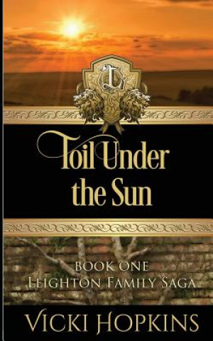 Buch Toil Under the Sun VICKI HOPKINS