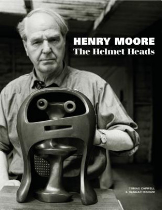 Kniha Henry Moore TOBIAS CAPWELL