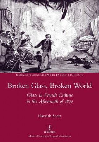 Książka Broken Glass, Broken World Hannah Scott