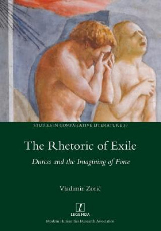 Carte Rhetoric of Exile VLADIMIR ZORIC