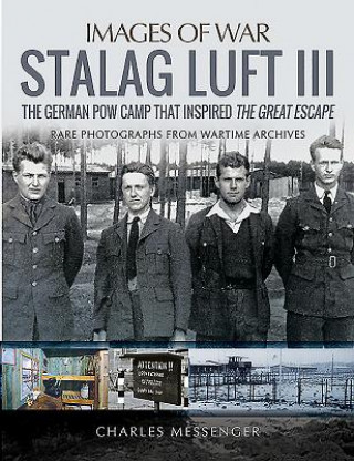 Книга Stalag Luft III Charles Messenger