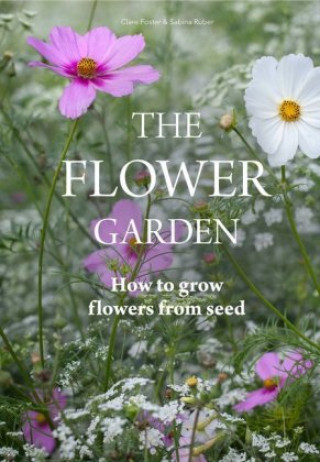 Kniha Flower Garden Clare Foster