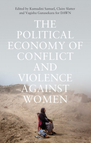 Boek Political Economy of Conflict and Violence against Women Kumudini Samuel