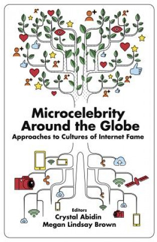 Knjiga Microcelebrity Around the Globe Crystal Abidin