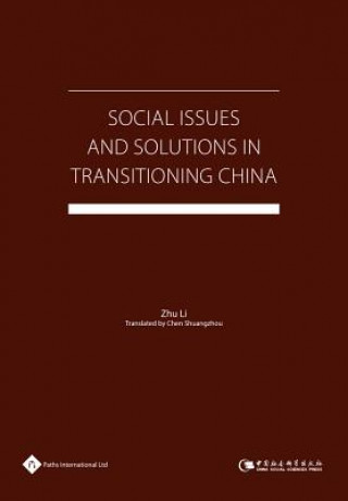 Książka Social Issues and Solutions in Transitioning China LI ZHU