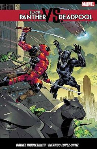 Kniha Black Panther Vs. Deadpool DANIEL KIBBLESMITH