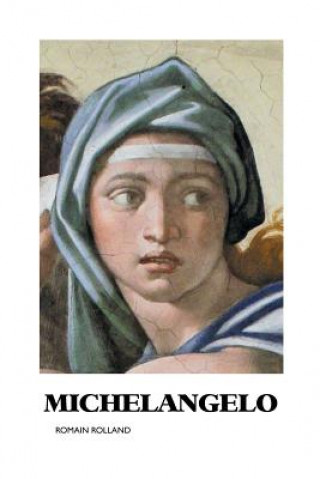 Kniha Michelangelo ROMAIN ROLLAND