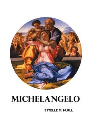 Carte Michelangelo ESTELLE M. HURLL