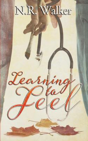 Knjiga Learning to Feel N.R. WALKER