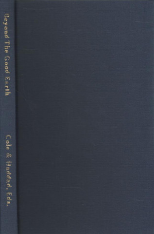 Libro Beyond The Good Earth Jay Cole