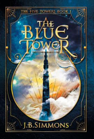 Libro Blue Tower J B Simmons