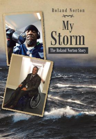 Carte My Storm ROLAND NORTON