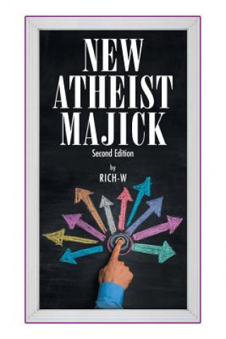 Kniha New Atheist Majick RICH-W
