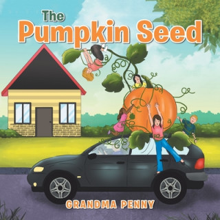 Knjiga Pumpkin Seed GRANDMA PENNY