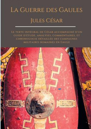 Buch Guerre des Gaules de Jules Cesar Jules Cesar