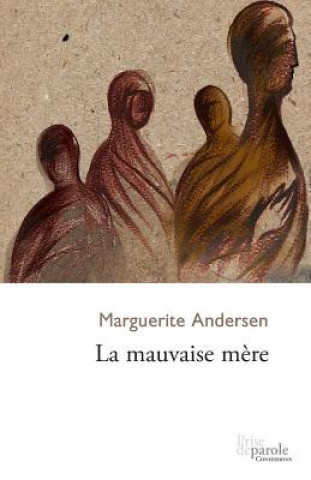 Carte La mauvaise mere Marguerite Andersen