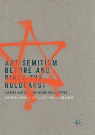 Book Antisemitism Before and Since the Holocaust Jeffrey Herf