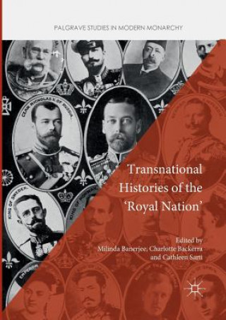 Könyv Transnational Histories of the 'Royal Nation' MILINDA BANERJEE