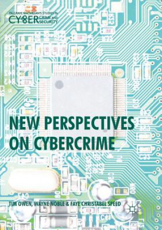 Carte New Perspectives on Cybercrime TIM OWEN