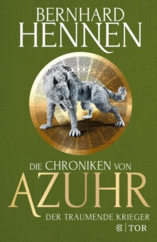 Kniha Die Chroniken von Azuhr - Der träumende Krieger Bernhard Hennen