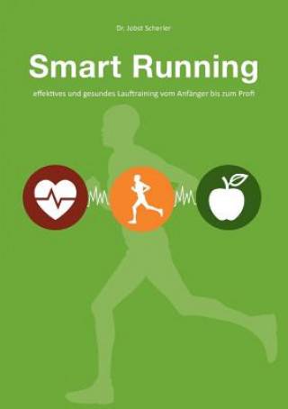 Knjiga Smart Running Jobst Scherler