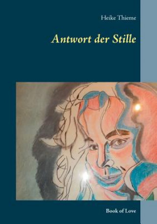 Book Antwort der Stille Heike Thieme