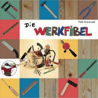 Libro Die Werkfibel Pelle Krautwald