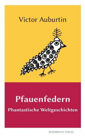 Buch Pfauenfedern VICTOR AUBURTIN