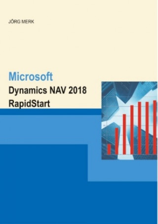 Carte Microsoft Dynamics NAV 2018 RapidStart Jörg Merk