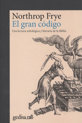 Kniha EL GRAN CÓDIGO NORTHROP FRYE