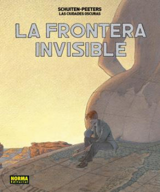 Kniha LA FRONTERA INVISIBLE BENOIT PEETERS