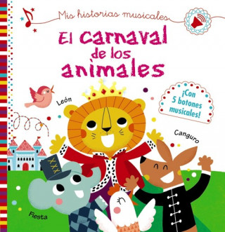 Livre EL CARNAVAL DE LOS ANIMALES AURELIE DESFOUR