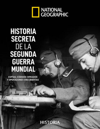 Kniha HISTORIA SECRETA DE LA II GUERRA MUNDIAL NEIL KAGAN