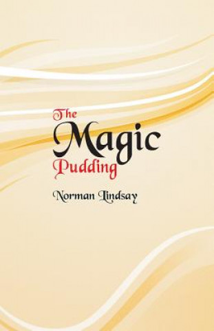 Книга Magic Pudding Norman Lindsay